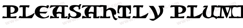 PLEASAHTLY PLUMP字体转换